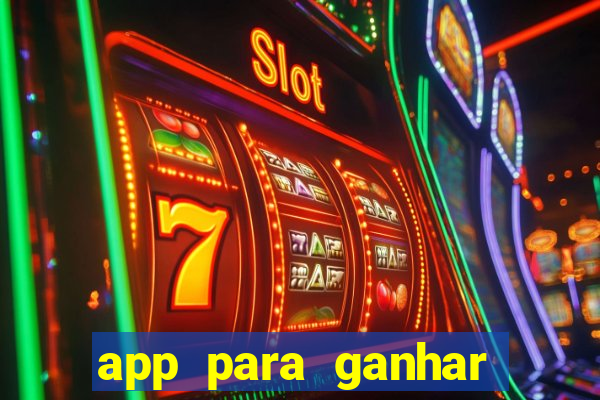 app para ganhar dinheiro de verdade pix na hora
